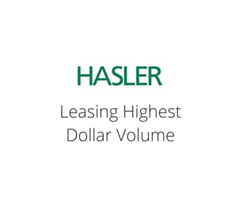 Hasler - Leasing Highest Dollar Volume